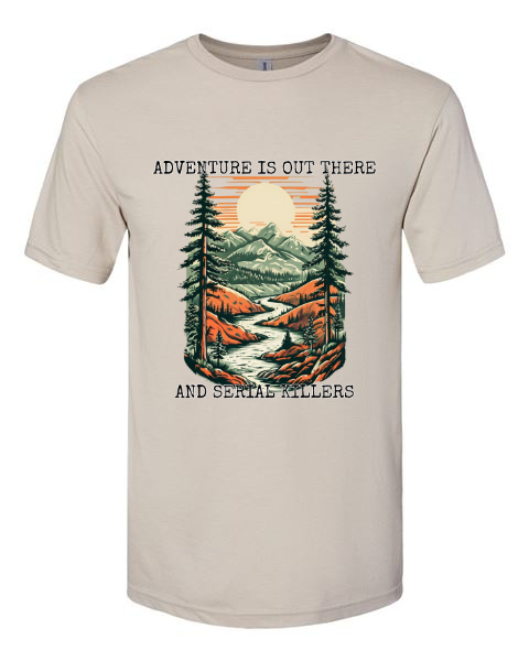 Adventure & Serial Killers