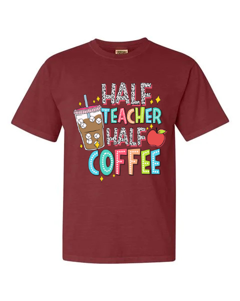 Half Teacher Half Coffee