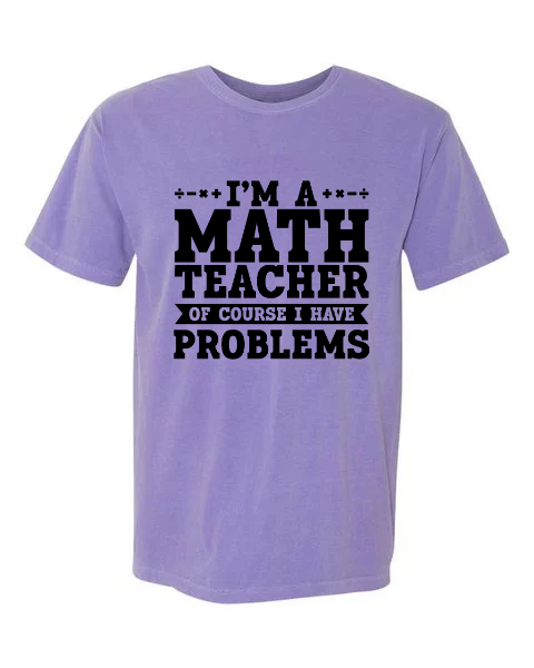 I'm a Math Teacher