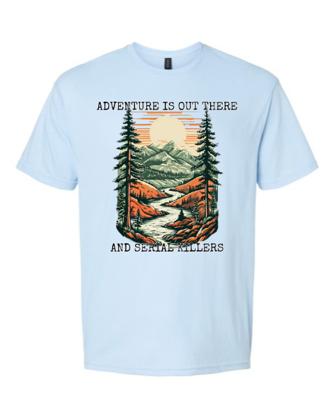 Adventure & Serial Killers
