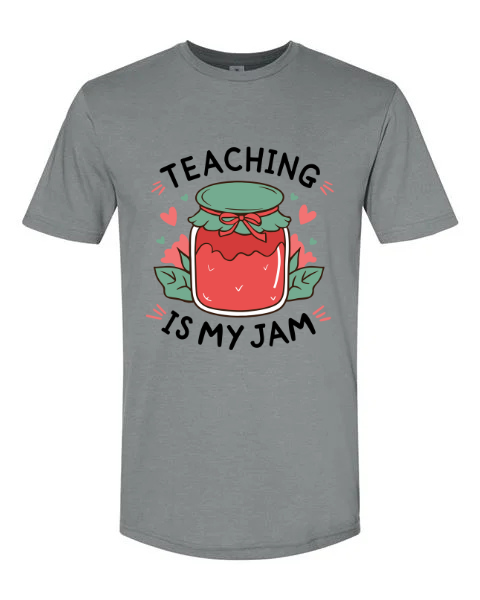 Teaching Is My Jam